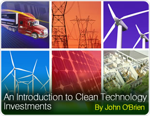 An Introduction to Clean Technology Investments