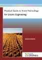 Design Guide for Ground Engineering Using Green Technology