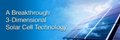 Novel Three-Dimensional Solar Cell has Conversion Efficiency of Over 25%