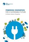 New Report on Powering Innovation for a Sustainable Future