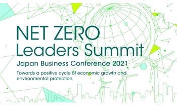 CORRECTING and REPLACING NET ZERO Leaders Summit (Japan Business Conference 2021)