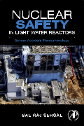 Nuclear Safety in Light Water Reactors