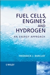 Fuel Cells, Engines and Hydrogen: An Exergy Approach